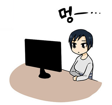 멍 때리는 모습 멍~ 모니터 보면서 멍때림